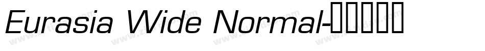 Eurasia Wide Normal字体转换